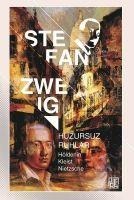 Huzursuz Ruhlar - Stefan Zweig
