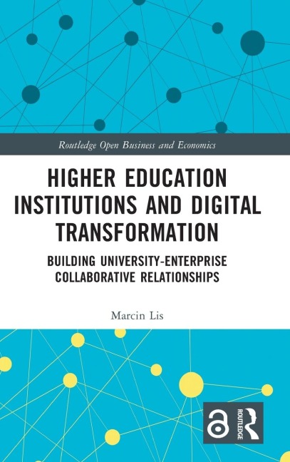 Higher Education Institutions and Digital Transformation - Marcin Lis