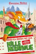 Cover-Bild zum Titel 'Mille meraviglie. Viaggio alla scoperta dell'Italia' von 'Geronimo Stilton'
