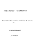 Cover-Bild zum Titel 'Hundert Kilometer - Hundert Gedanken' von 'Marco Heinz'