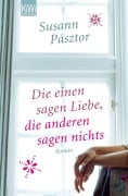 Cover-Bild zum Titel 'Die einen sagen Liebe, die anderen sagen nichts' von 'Susann Pásztor'