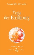 Cover-Bild zum Titel 'Yoga der Ernährung' von 'Omraam Mikhael Aivanhov'