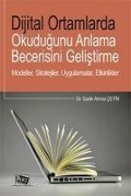 Cover-Bild zum Titel 'Diital Ortamlarda Okudugunu Anlama Becerisini Gelistirme' von 'Sadik Ahmet cetin'