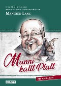 Cover-Bild zum Titel 'Manni kallt Platt' von 'Manfred Lang'