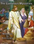 The Luminous Mysteries of the Rosary - Perk Perkins