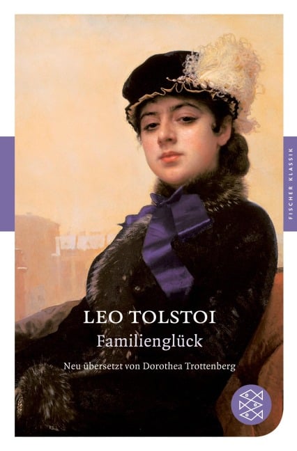 Familienglück - Leo Tolstoi