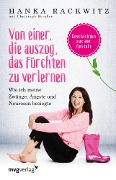 Cover-Bild zum Titel 'Von einer, die auszog, das Fürchten zu verlernen' von 'Hanka Rackwitz'