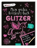 Cover-Bild zum Titel 'Mein großes Kritzkratz-Buch Glitzer' von 'Elizabeth Golding'