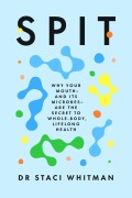 Cover-Bild zum Titel 'Spit' von 'Staci Whitman'