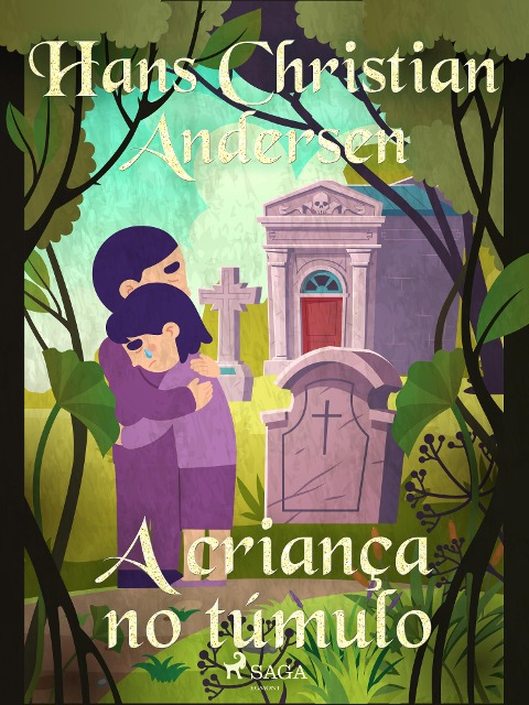 A criança no túmulo - H. C. Andersen