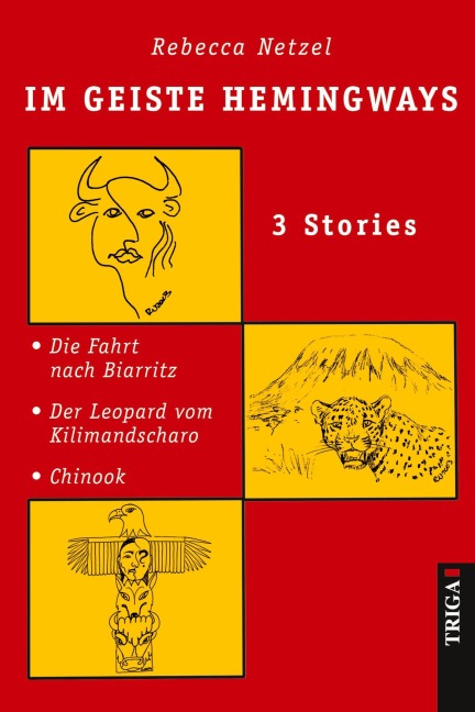 Im Geiste Hemingways - Rebecca Netzel