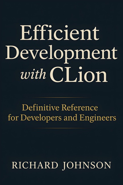 Efficient Development with CLion - Richard Johnson