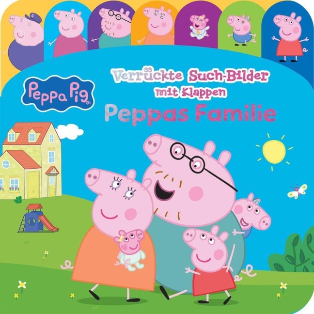 Peppa Pig - Verrückte Such-Bilder mit Klappen - Peppas Familie - Pappbilderbuch mit 20 Klappen - Wimmelbuch für Kinder ab 18 Monaten - Peppa Wutz - 