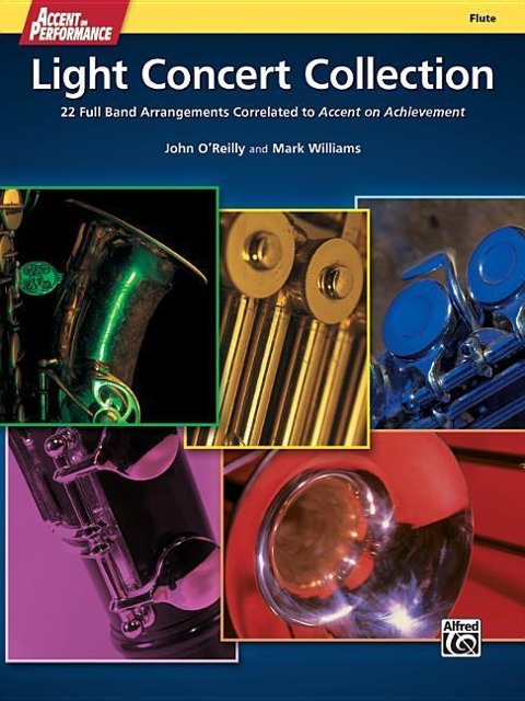 Accent on Performance Light Concert Collection - John O'Reilly, Mark Williams