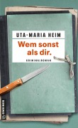 Cover-Bild zum Titel 'Wem sonst als dir.' von 'Uta-Maria Heim'