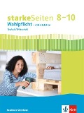 starkeSeiten Wahlpflicht - Arbeitslehre Technik/Wirtschaft 8-10. Ausgabe Nordrhein-Westfalen. Schülerbuch Klasse 8-10 - 