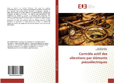 Contrôle actif des vibrations par éléments piézoélectriques - Ali Mahieddine, Mohammed Ouali