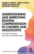 Cover-Bild zum Titel 'Understanding and Improving Reading Comprehension in Children and Adolescents' von 'Barbara Carretti, Davide Fazzolari, Ambra Fastelli, Eleonora Pizzigallo'