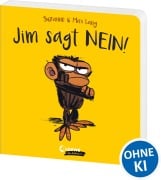 Cover-Bild zum Titel 'Jim sagt Nein!' von 'Suzanne Lang'