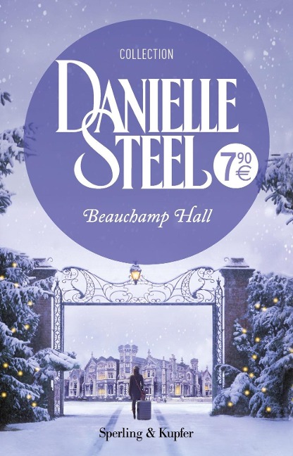 Beauchamp Hall. Ediz. italiana - Danielle Steel