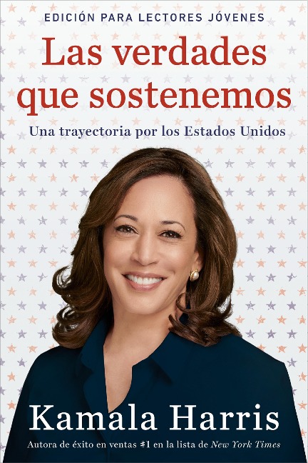 Las Verdades Que Sostenemos - Kamala Harris