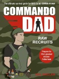 Cover-Bild zum Titel 'Commando Dad' von 'Neil Sinclair'