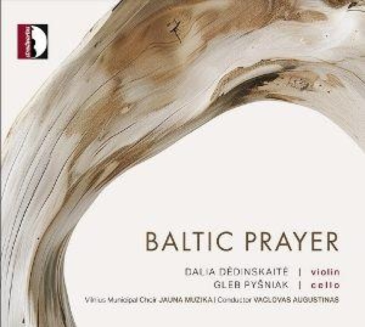 Baltic Prayer - Dalia/Pysniak Dedinskaite