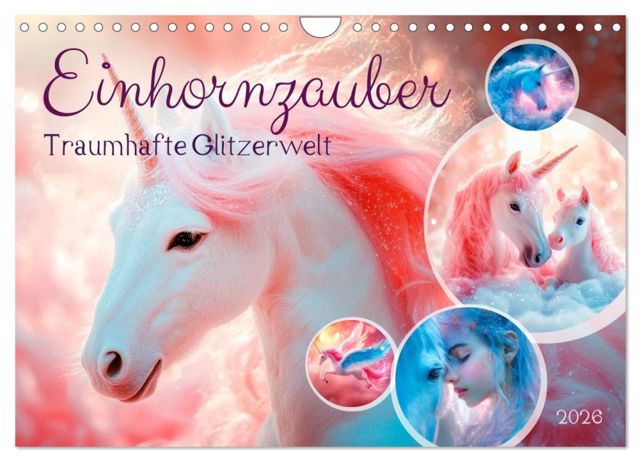 EINHORNZAUBER Traumhafte Glitzerwelt (Wandkalender 2026 DIN A4 quer), CALVENDO Monatskalender - Melanie Viola