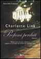 Cover-Bild zum Titel 'Profumi perduti' von 'Charlotte Link'