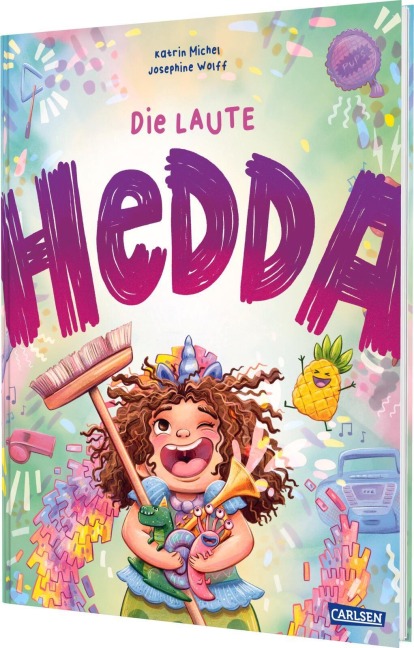 Die laute Hedda - Katrin Michel