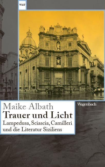 Trauer und Licht - Maike Albath