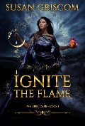 Cover-Bild zum Titel 'Ignite the Flame (Whisper Cape, #1)' von 'Susan Griscom'