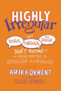 Cover-Bild zum Titel 'Highly Irregular' von 'Arika Okrent'