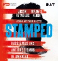Stamped - Rassismus und Antirassismus in Amerika - Jason Reynolds, Ibram X. Kendi