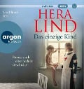 Das einzige Kind - Hera Lind