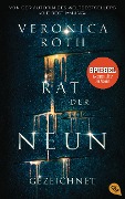 Rat der Neun - Gezeichnet - Veronica Roth
