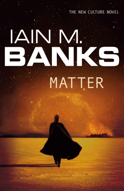 Matter - Iain M. Banks