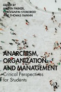 Cover-Bild zum Titel 'Anarchism, Organization and Management' von ''