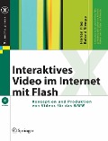 Cover-Bild zum Titel 'Interaktives Video im Internet mit Flash' von 'Florian Plag, Roland Riempp'