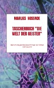 Cover-Bild zum Titel 'Taschenbuch "Die Welt der Geister"' von 'Marlies Noßack'