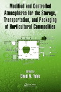 Cover-Bild zum Titel 'Modified and Controlled Atmospheres for the Storage, Transportation, and Packaging of Horticultural Commodities' von ''