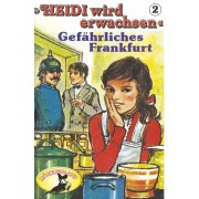 Cover-Bild zum Titel 'Gefährliches Frankfurt' von 'Rolf Ell'