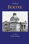 The State of Boone: The tales we tell, the ones we've been told & the stories we should never forget - Kassie Ritman