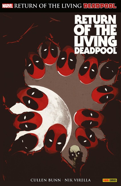 Return of the Living Deadpool - Cullen Bunn
