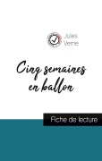 Cover-Bild zum Titel 'Cinq semaines en ballon de Jules Verne (fiche de lecture et analyse complète de l'¿uvre)' von 'Jules Verne'