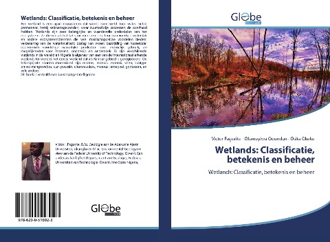 Wetlands: Classificatie, betekenis en beheer - Victor Fagorite, Olumuyiwa Odundun, Osita Okeke