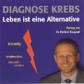 Cover-Bild zum Titel 'Diagnose Krebs' von 'Herbert Kappauf'