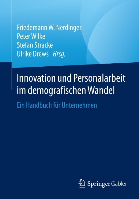 Innovation und Personalarbeit im demografischen Wandel - 