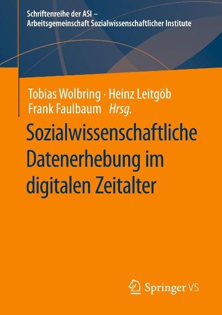 Sozialwissenschaftliche Datenerhebung im digitalen Zeitalter - 