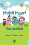 Mobil Hayri Abcye Hos Geldiniz - Derya Tuncer Sari